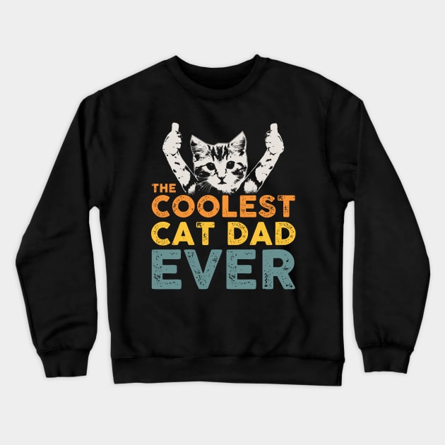 The coolest cat dad ever Crewneck Sweatshirt by Streetwear KKS